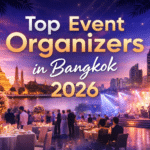 Top Event Organizers in Bangkok 2026 skyline gala event Thailand